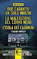 Due cadaveri, un solo indizio - La maledizione del corvo nero - L’isola dei cadaveri