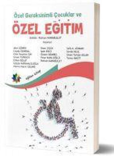 Özel Gereksinimli Cocuklar ve Özel Egitim