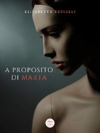 A proposito di Marta