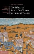 The Effects of Armed Conflict on Investment Treaties