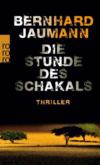 Die Stunde des Schakals