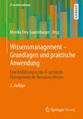 Wissensmanagement - Grundlagen und praktische Anwe