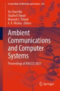 Ambient Communications and Computer Systems