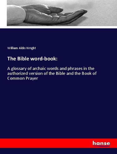 The Bible word-book: