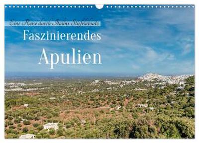 Faszinierendes Apulien (Wandkalender 2026 DIN A3 quer), CALVENDO Monatskalender