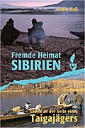 Fremde Heimat Sibirien