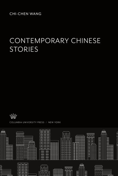Contemporary Chinese Stories