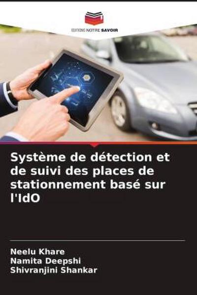 Système de détection et de suivi des places de stationnement basé sur l’IdO