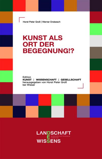 KUNST ALS ORT DER BEGEGNUNG!?