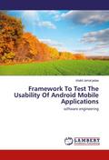 Framework To Test The Usability Of Android Mobile 