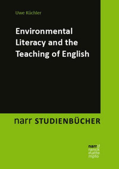 Environmental Literacy and the Teaching of English