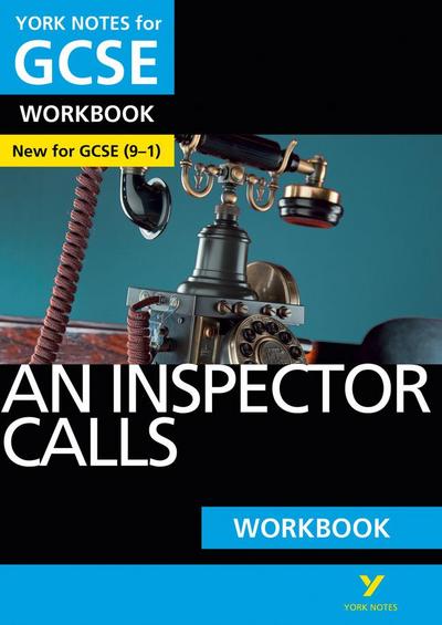An Inspector Calls York Notes GCSE English Literature Workbook - for 2026, 2027 exams