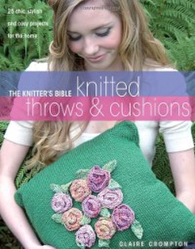 The Knitter’s Bible, Knitted Throws and Cushions