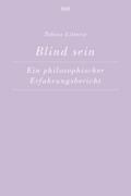 Blind sein
