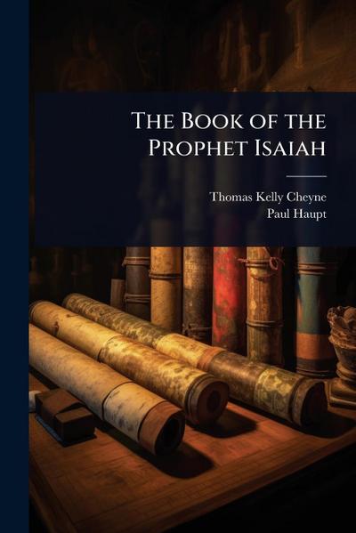 The Book of the Prophet Isaiah