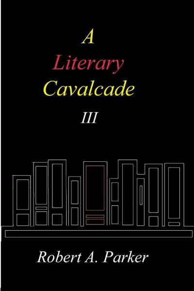 A Literary Cavalcade-III