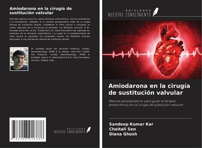 Amiodarona en la cirugía de sustitución valvular