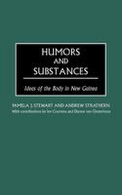 Humors and Substances