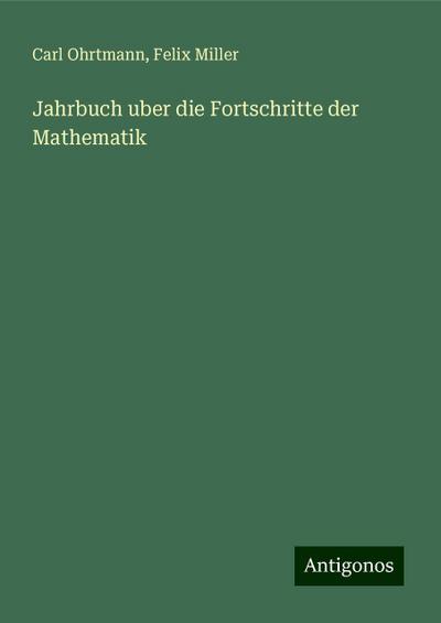 Jahrbuch uber die Fortschritte der Mathematik