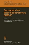 Secondary Ion Mass Spectrometry SIMS V