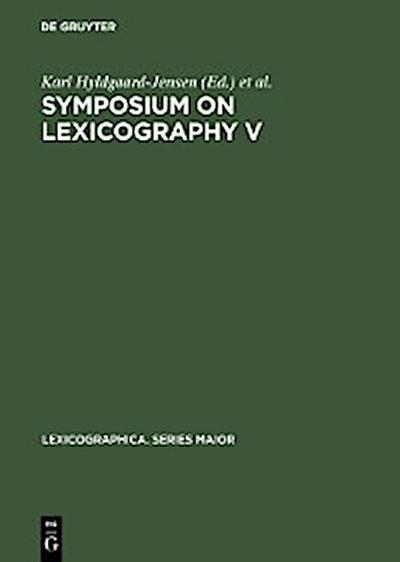 Symposium on Lexicography V