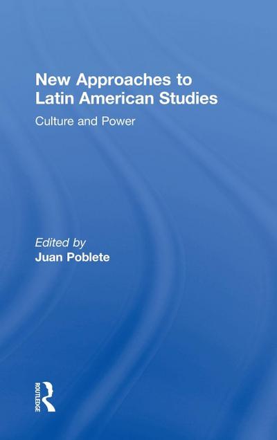 New Approaches to Latin American Studies