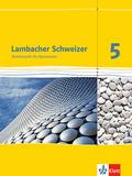 Lambacher Schweizer Mathematik 5. Ausgabe Baden-Württemberg