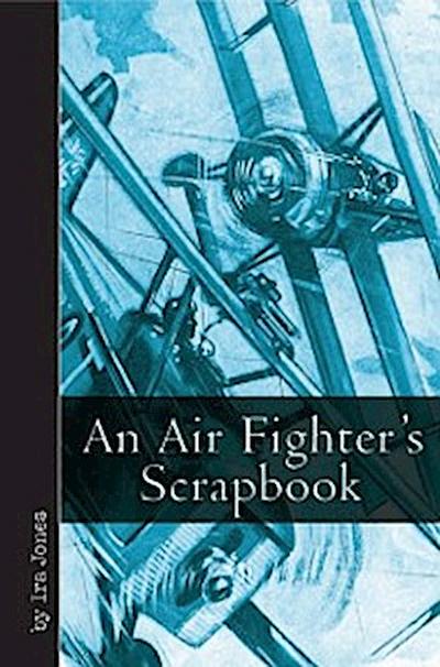 Air Fighter’s Scrapbook