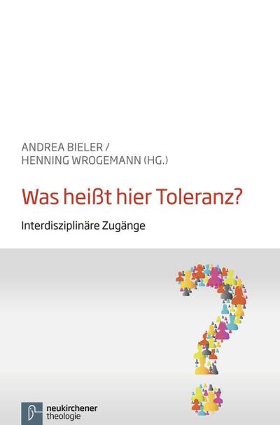Was heißt hier Toleranz?