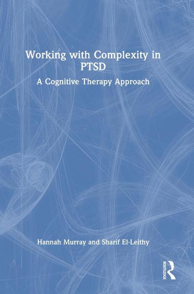 Working with Complexity in PTSD