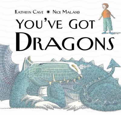 You’ve Got Dragons