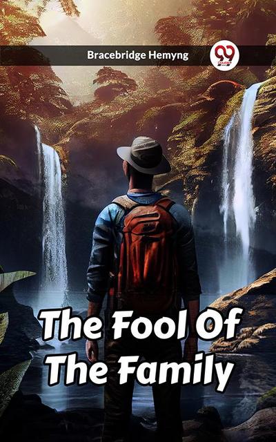 The Fool Of The Family