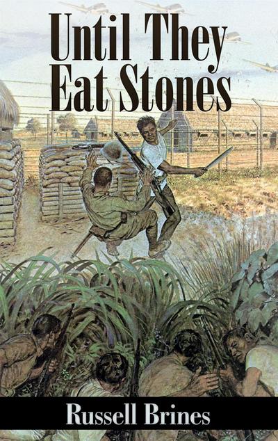 Until They Eat Stones (Illustrated)