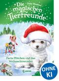 Die magischen Tierfreunde - Paula Pfötchen und das Weihnachtswunder