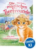Die magischen Tierfreunde (Band 12) - Mila Miau und der Glitzerstein