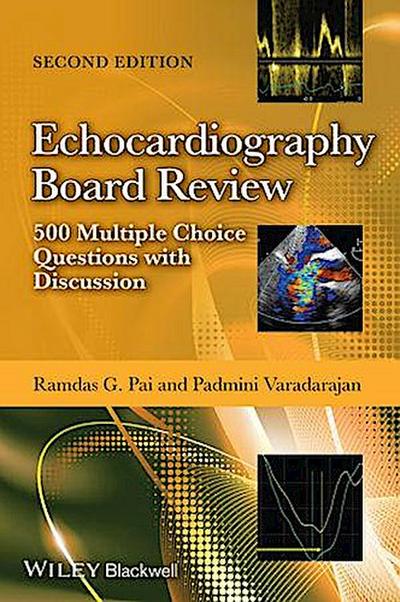 Echocardiography Board Review