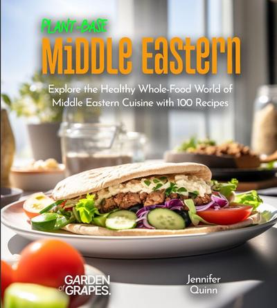 Plant-Based Middle Eastern Cookbook