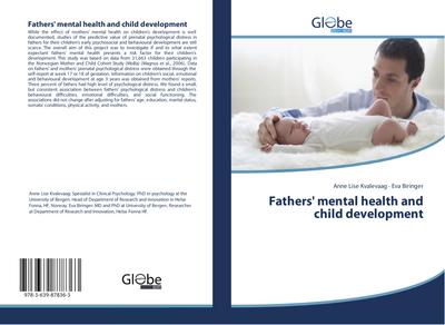Fathers’ mental health and child development