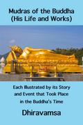 Mudras of the Buddha (His Life and Works)
