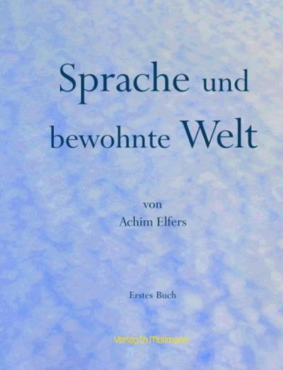 Sprache und bewohnte Welt