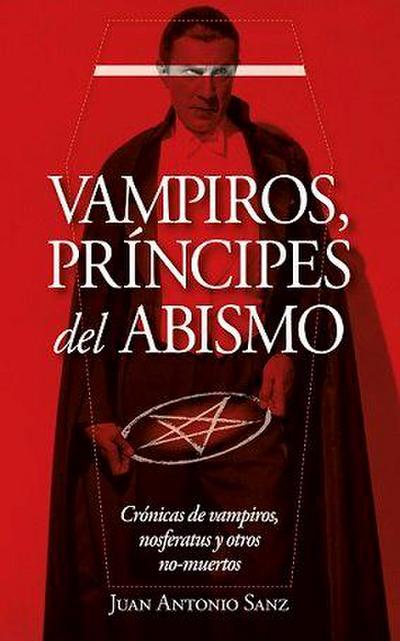 Vampiros, Principes del Abismo
