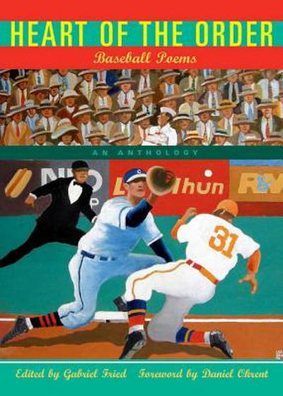 Heart of the Order - Baseball Poems