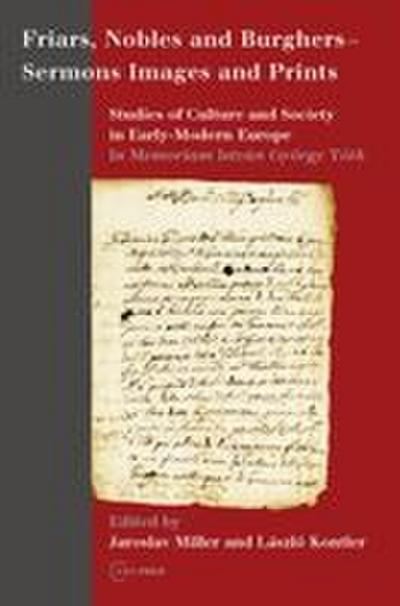 Friars, Nobles and Burghers - Sermons, Images and Prints