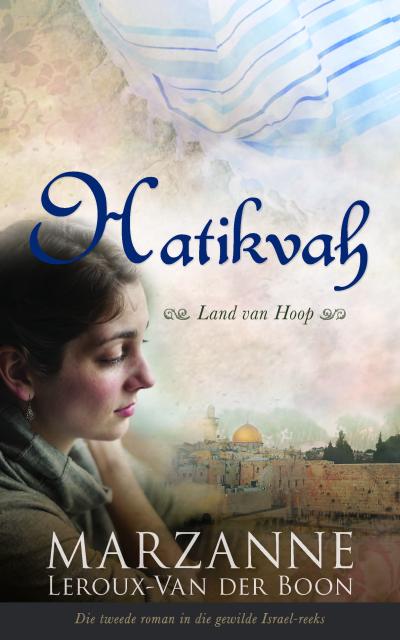 Israel-reeks 2: Hatikvah: Land van Hoop