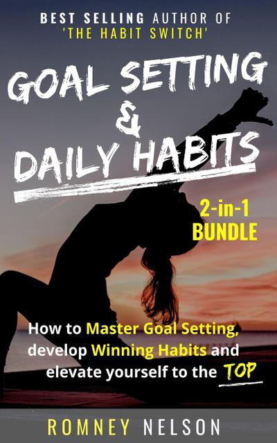 Goal Setting and Daily Habits 2 in 1 Bundle