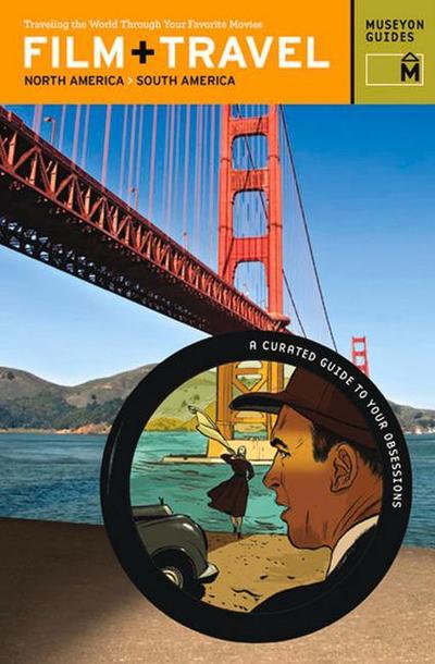 Film + Travel North America, South America