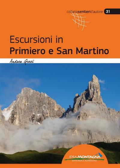 Greci, A: Escursioni in Primiero e San Martino