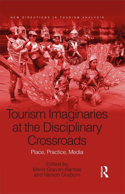 Tourism Imaginaries at the Disciplinary Crossroads