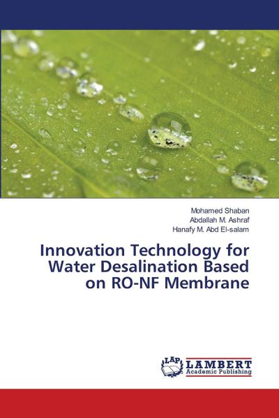 Innovation Technology for Water Desalination Based on RO-NF Membrane