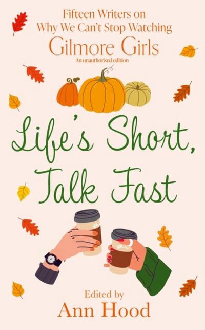 Life’s Short, Talk Fast